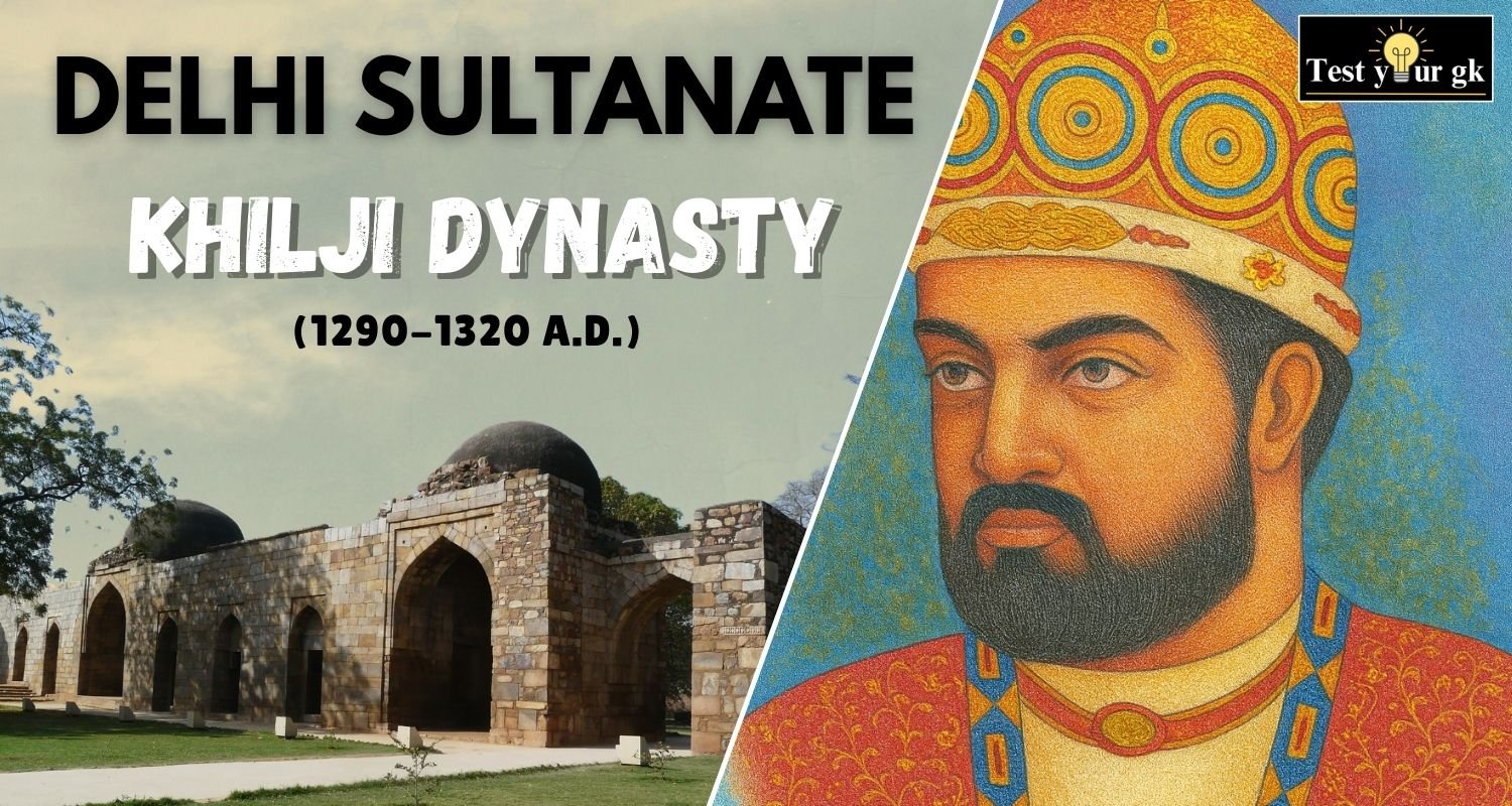 Khilji Dynasty